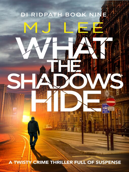 Title details for What the Shadows Hide by M J Lee - Wait list